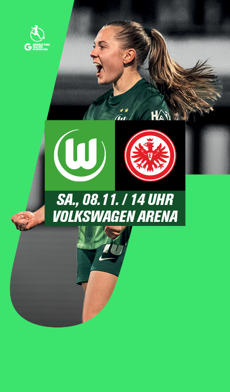 Logos der Mannschaften Wolfsburg und Frankfurt mit Spieldatum und Janou Levels im Hintergrund.