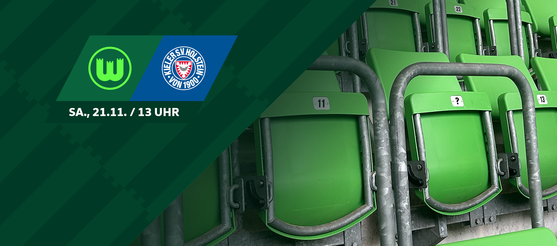 Ticketgrafik mit grünen Stadionsitzen und den Logos des VfL Wolfsburg und Holstein Kiel sowie dem Termin 21.11., 13 Uhr.