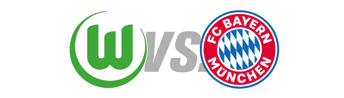 VfL Wolfsburg vs. FC Bayern München