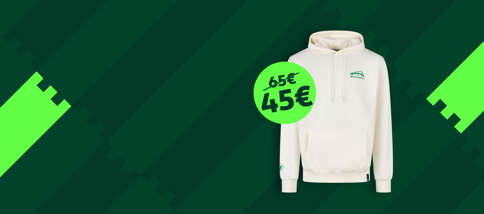 Weißer VfL-Wolfsburg-Hoodie mit grünem Logo auf dunkelgrünem Hintergrund, reduziert von 65 auf 45 Euro.