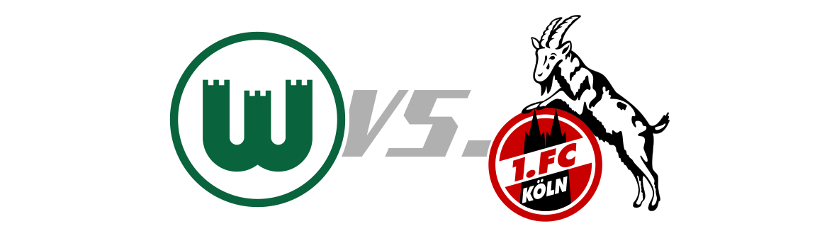 VfL Wolfsburg vs. 1. FC Köln