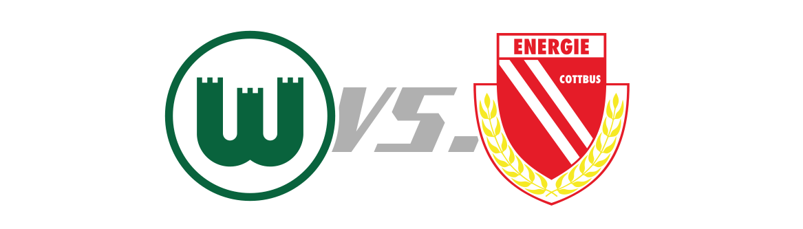 VfL Wolfsburg vs. FC Energie Cottbus
