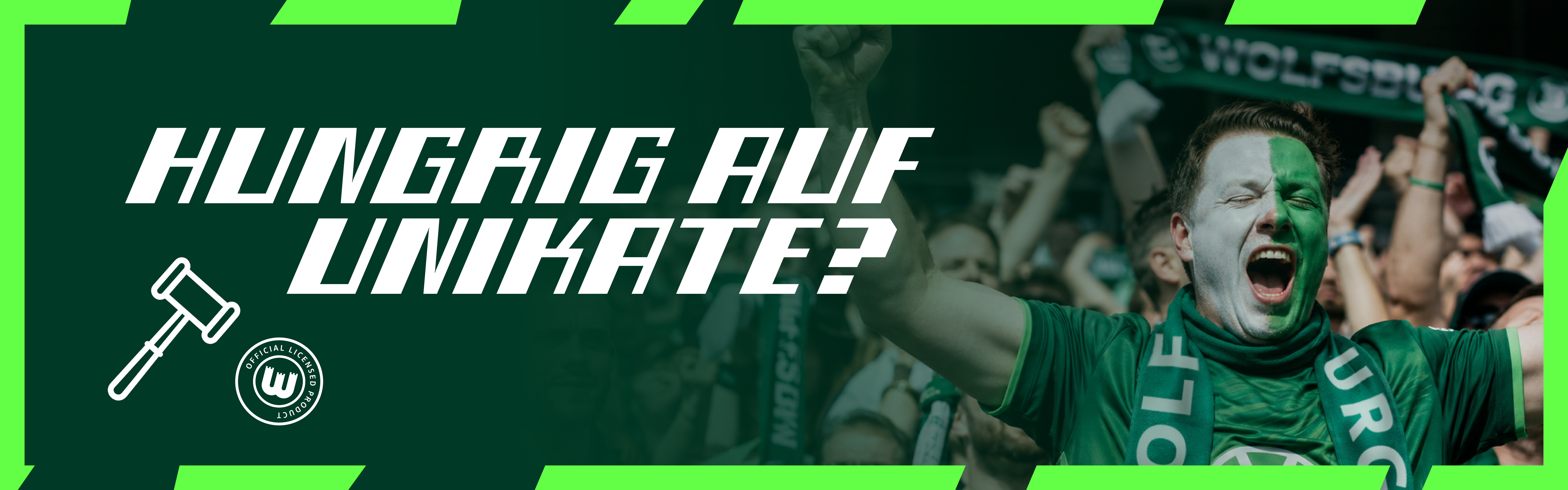 VfL-Wolfsburg-Fan jubelt auf einem Banner zur Auktionskategorie.