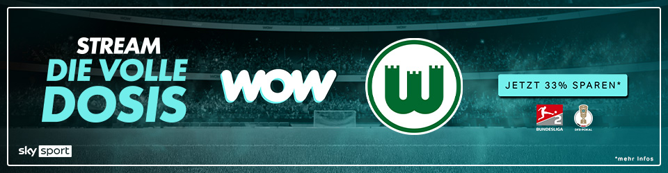 Grafik mit WOW- und VfL-Wolfsburg-Logo sowie den Schriftzügen „Stream die volle Dosis“ und „Jetzt 33 % sparen*“.